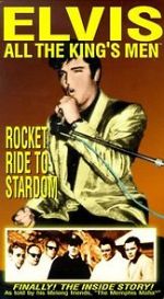 Watch Elvis: All the King\'s Men (Vol. 2) - Rocket Ride to Stardom Movie4k