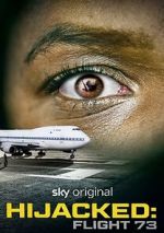 Watch Hijacked: Flight 73 Movie4k