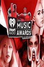 Watch iHeartRadio Music Awards 2014 Movie4k