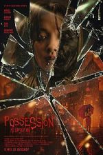 Watch Possession: Kerasukan Movie4k