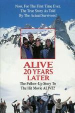 Watch Alive: 20 Years Later Movie4k