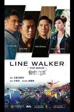 Watch Line Walker Movie4k