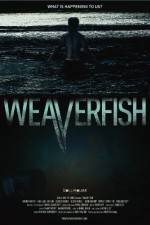 Watch Weaverfish Movie4k