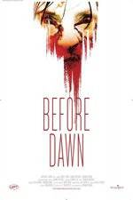 Watch Before Dawn Movie4k