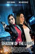 Watch Shadow of the Lotus Movie4k