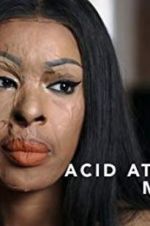 Watch Acid Attack: My Story Movie4k