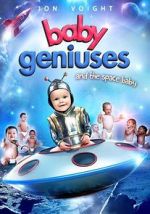 Watch Baby Geniuses and the Space Baby Movie4k