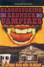 Watch Bloodsucking Redneck Vampires Movie4k