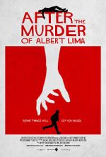 Watch After the Murder of Albert Lima Movie4k