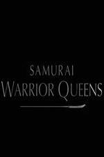 Watch Samurai Warrior Queens Movie4k