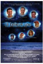 Watch I'll Believe You Movie4k