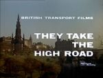 Watch They Take the High Road (Short 1960) Movie4k