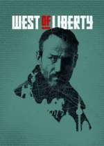 Watch West of Liberty Movie4k