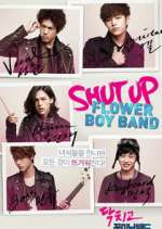 Watch Shut Up Flower Boy Band Movie4k
