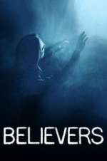 Watch Believers Movie4k