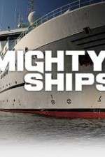 Watch Mighty Ships Movie4k