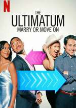 Watch The Ultimatum: Marry or Move On Movie4k
