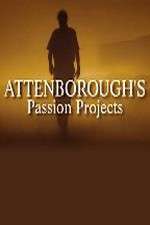 Watch Attenboroughs Passion Projects Movie4k