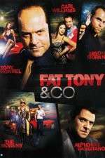 Watch Fat Tony and Co Movie4k