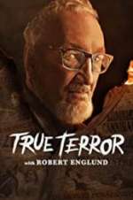 Watch True Terror with Robert Englund Movie4k