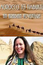 Watch Morocco to Timbuktu: An Arabian Adventure Movie4k