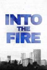 Watch Into the Fire Movie4k