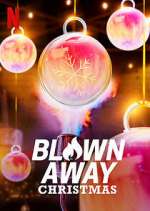 Watch Blown Away Christmas Movie4k