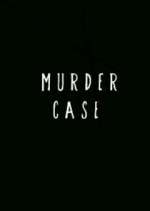 Watch Murder Case Movie4k