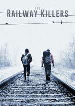Watch The Railway Killers Movie4k