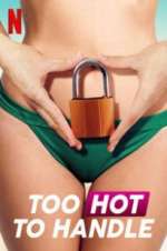 Watch Too Hot to Handle Movie4k