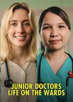 Watch Junior Doctors: Life on the Wards Movie4k