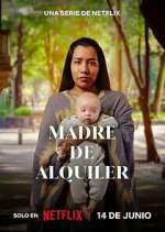 Watch Madre de Alquiler Movie4k