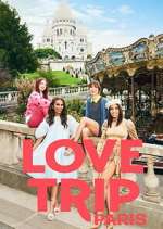 Watch Love Trip: Paris Movie4k