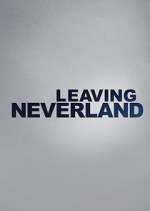 Watch Leaving Neverland Movie4k