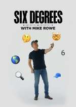 Watch Six Degrees with Mike Rowe Movie4k