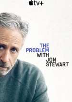 Watch The Problem with Jon Stewart Movie4k