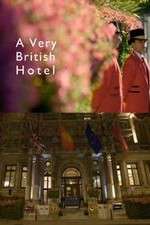 Watch A Very British Hotel Movie4k