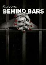 Watch Snapped: Behind Bars Movie4k