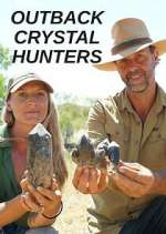 Watch Outback Crystal Hunters Movie4k