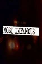 Watch Most Infamous Movie4k