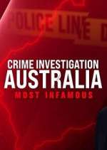 Watch Crime Investigation Australia: Most Infamous Movie4k
