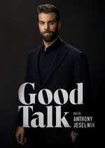 Watch Good Talk with Anthony Jeselnik Movie4k