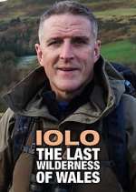Watch Iolo: The Last Wilderness of Wales Movie4k