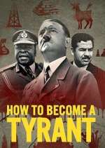 Watch How to Become a Tyrant Movie4k