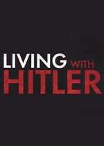 Watch Living with Hitler Movie4k