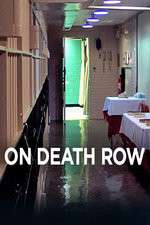 Watch On Death Row Movie4k