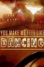 Watch You Make Me Feel Like Dancing Movie4k