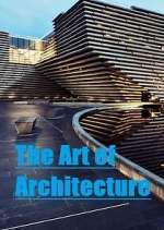 Watch The Art of Architecture Movie4k