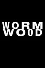 Watch Wormwood Movie4k