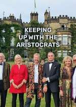 Watch Keeping Up with the Aristocrats Movie4k